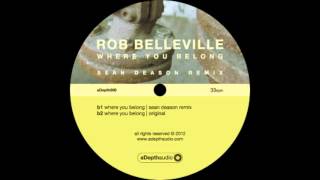 Rob Belleville - Where You Belong (Original) - aDepth audio