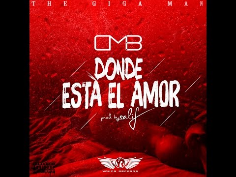 CMB "CAMPARI BLASS"-  ¿DONDE ESTÀ EL AMOR? (Lyric Video)