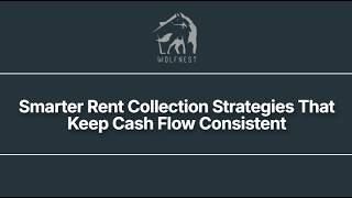 Smarter Rent Collection Strategies That Keep Cash Flow Consistent