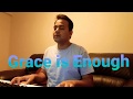 Grace is Enough | Don Moen