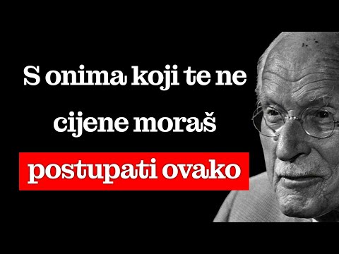 Kako postupati s ljudima koji te ne cijene (8 teških, ali učinkovitih metoda) | Carl Jung
