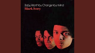 Baby, Won&#39;t You Change Your Mind