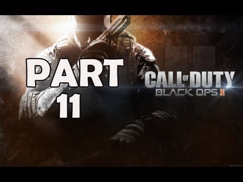 Call of Duty: Black Ops 2 Walkthrough - Part 11 Let's Play PS3 XBOX 360 PC Gameplay