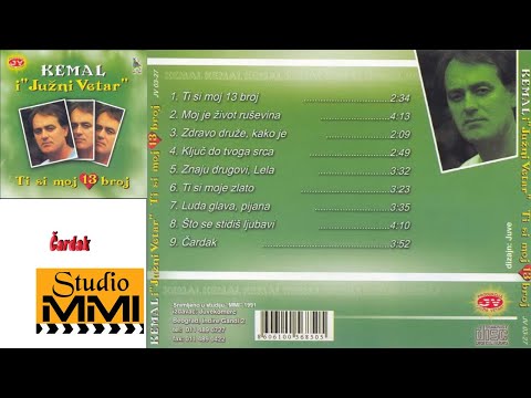 Kemal Malovcic i Juzni Vetar -  Cardak (Audio 1991)