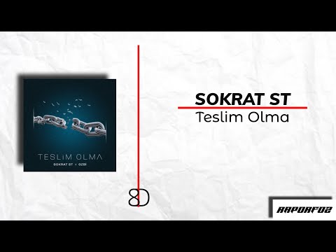 Sokrat ST x Ozbi - Teslim Olma 8D