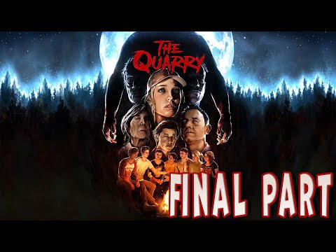 The Quarry Gameplay (Final Part)