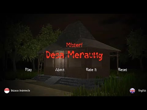 MISTERI DESA MERAUNG - GAME HORROR PERTAMA KITA MAIN GAME BUATAN INDONESIA GESS !!!!