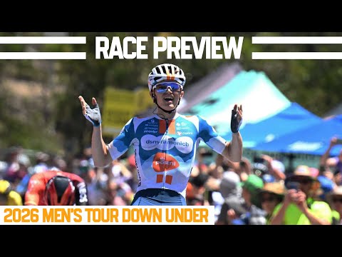 2026 Santos Tour Down Under- Men's Race PREVIEW | The BEST Course Yet!