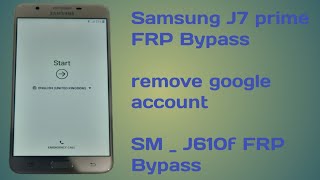 Samsung j7 prime FRP Bypass 2023|Sm j610f remove google account