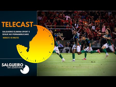 TELECAST -  SPORT (2) 2 X 2 (4) SALGUEIRO - NORDESTE 45