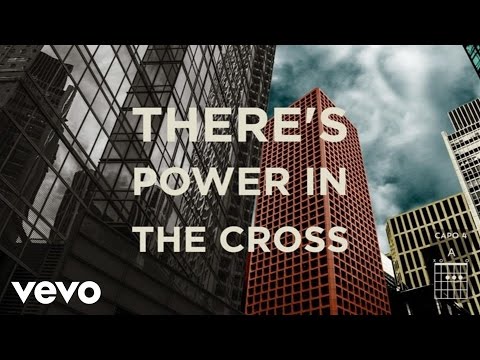 Jesus Culture - Power In The Cross (Live/Lyrics And Chords) ft. Derek Johnson
