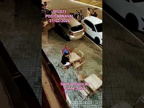 Pós #carnaval  São Francisco do Conde #bahia  21/02/2026