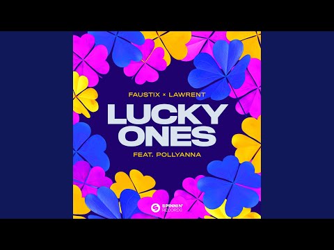 Lucky Ones (feat. LAWRENT & PollyAnna)