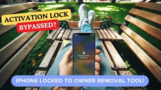 This Activation Lock Bypass Tool Removes iPhone Locked to Owner