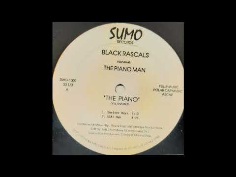 Black Rascals _– The Piano (Shelter Keys) (Sumo Records)