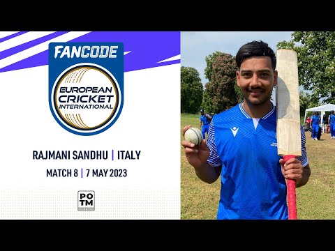 POTM: R.Sandhu - ITA vs ROM | Highlights | FanCode ECI Italy, Milan | 7 May 2023 | ECI23.047