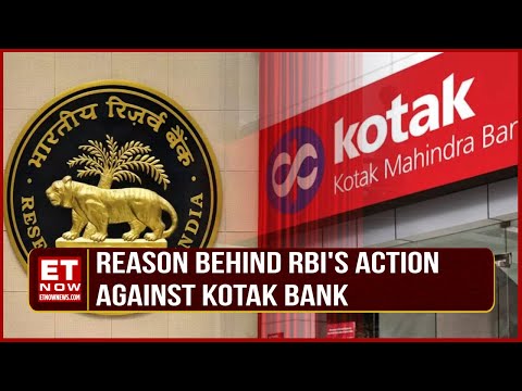 RBI's Action Against Kotak Mahindra Bank: Know The Complete Reason Behind The Decision | ET Now