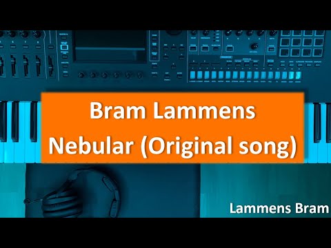 Bram Lammens - Nebular [Original track]