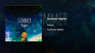 Summer Nights Music Video