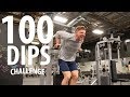THE 100 DIPS CHALLENGE!