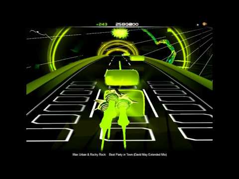 Audiosurf _ Max Urban & Rocky Rock - Best Party In Town (David May Extended Mix)