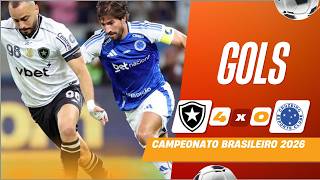 GOLS - BOTAFOGO 4 X 0 CRUZEIRO - BRASILEIRÃO 2026