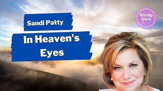 In Heaven's Eyes