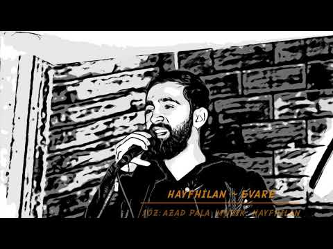 HAYFHİLAN ~ EVARE