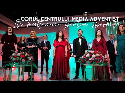 IȚI MULȚUMIM PENTRU SPERANȚĂ | Corul SperanțaTV și Radio Vocea Speranței