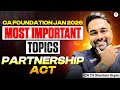 Most Important Topics Of Partnership Act CA Foundation Jan 2026 Business Laws CA Shantam Gupta