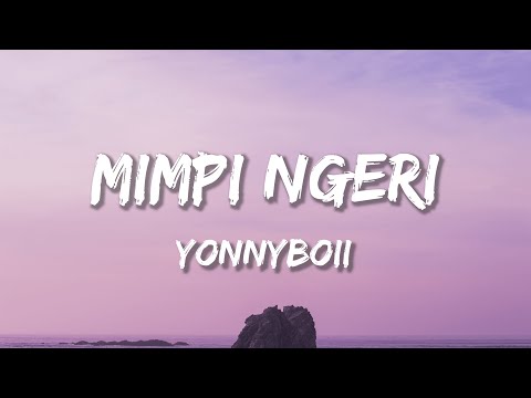 YONNYBOII - MIMPI NGERI ft ORA DELLA