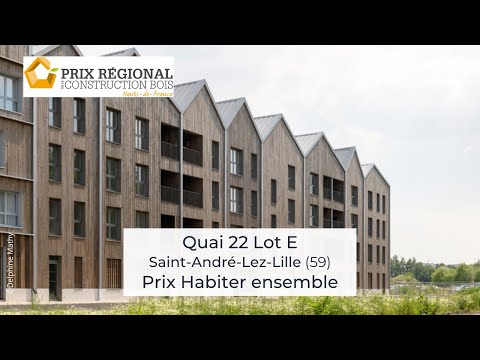 Prix Habiter Ensemble : « Quai 22 Lot E – Logements et résidence » – Prix Régional de la Construction Bois 2025