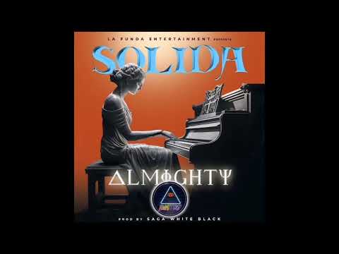 Almighty – Sólida (Audio Official)