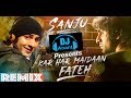 Kar Har Maidaan Fateh (Remix) | Ranbir Kapoor | Sukhwinder Singh | Shreya Ghoshal | DJ Anant