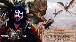 COMPLETING OPTIONAL QUESTS! Monster Hunter World