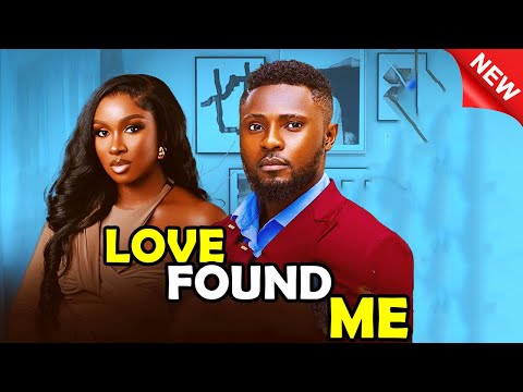 LOVE FOUND ME - SONIA UCHE, MAURICE SAM 2025 Latest Nigerian Nollywood Movies