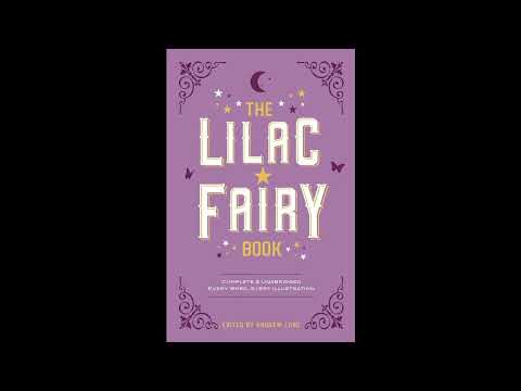 The Lilac Fairy Book by Andrew Lang — free full audiobook