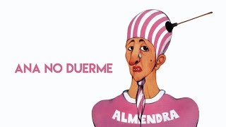 Almendra - Ana No Duerme (Letra)