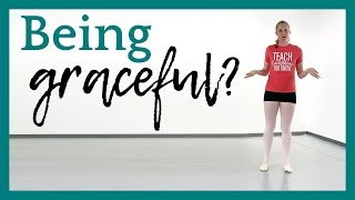 What Does it Mean to be Graceful | Broche Ballet