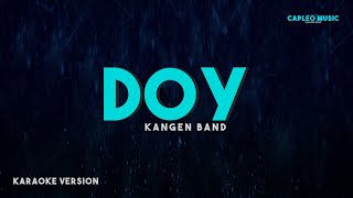 Download lagu Kangen Band – DOY (Karaoke Version) mp3