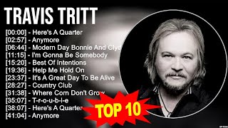 T r a v i s T r i t t Greatest Hits 🍃 80s 90s Country Music 🍃 200 Artists of All Time