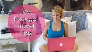 My Portugal Travel Tips - Luna Vega