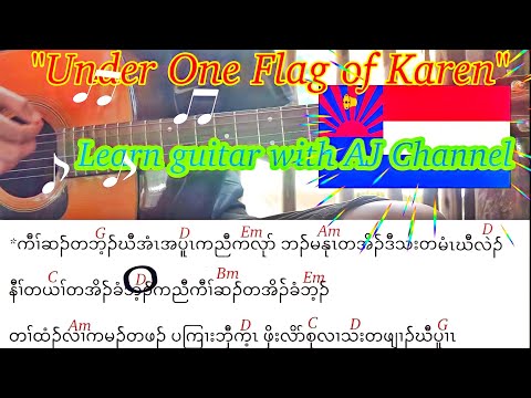 Karen song "Under One Flag Of karen"  Guitar lesson - AJ Channel ( cover )