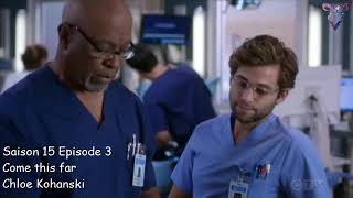 Grey&#39;s anatomy S15E03 - Come this far - Chloe Kohanski