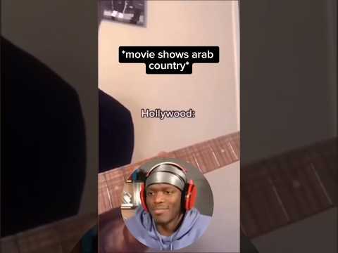 How Movies Show Arabic Countries..