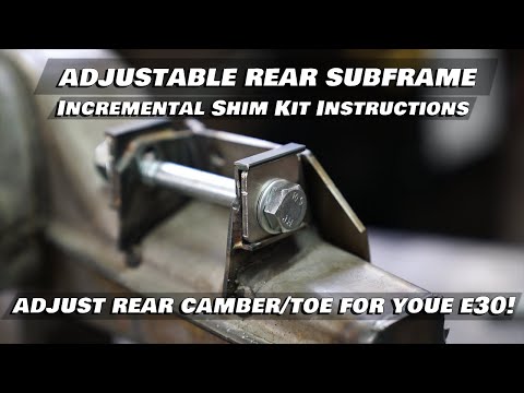 E30/Z3/318ti Adjustable Rear Subframe Camber/Toe Incremental Shim Kit Info & Instructions