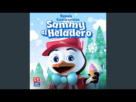 Sammy El Heladero (Remix)