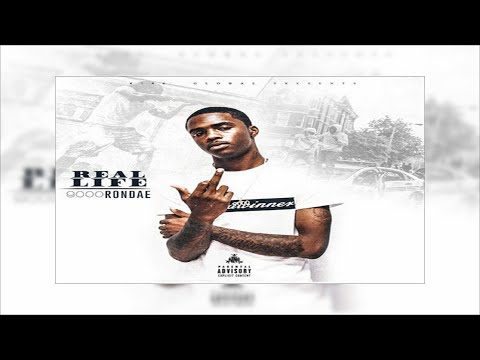 9000 Rondae - Real Life