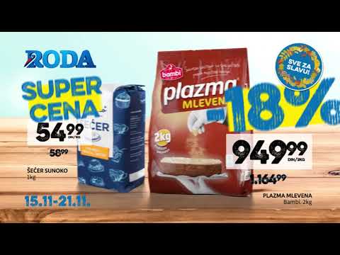 Roda I Sve za slavu 15.11 - 21.11.2018.