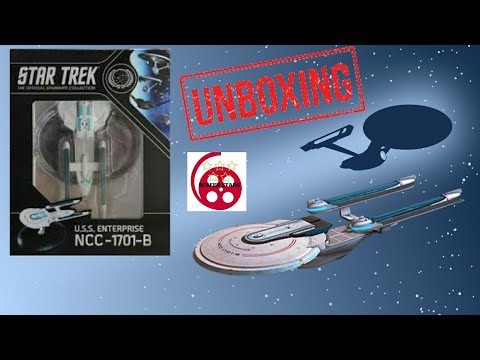 Unboxing Enterprise NCC-1701-B (Eaglemoss Hero Collector)